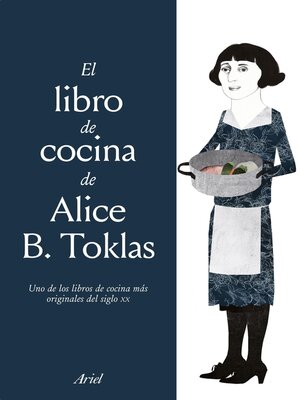 cover image of El libro de cocina de Alice B. Toklas (Edición mexicana)